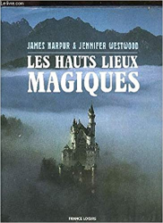 Les Hauts Lieux Magiques